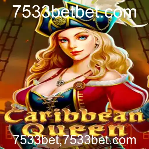 Descubra as Aventuras de CaribbeanQueen: Um Mergulho no Mundo das Apostas com 7533bet